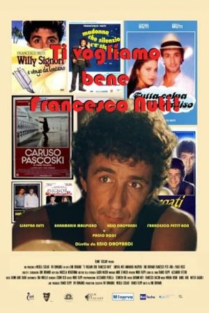 Ti vogliamo bene Francesco Nuti's Poster