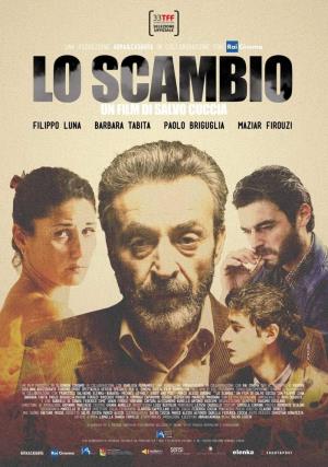 Lo scambio's Poster