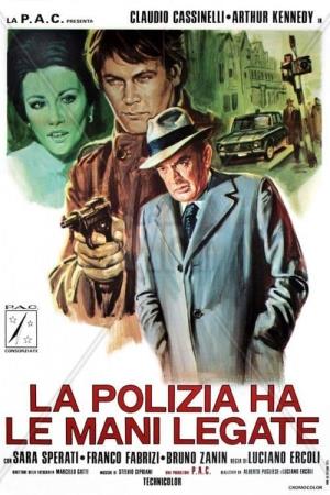 La polizia ha le mani legate's Poster