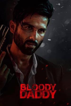 Bloody Daddy's Poster
