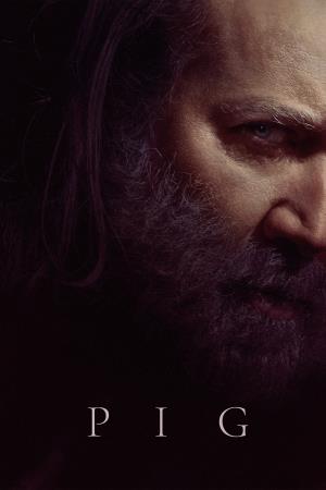 Pig, il piano di Rob's Poster