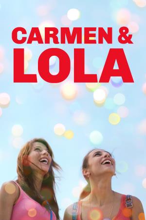 Carmen & Lola's Poster