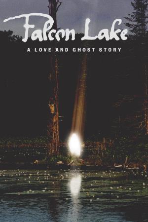 Falcon Lake's Poster