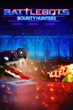 BattleBots: Bounty Hunters's Poster