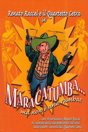 Maracatumba, ma non e' una rumba's Poster