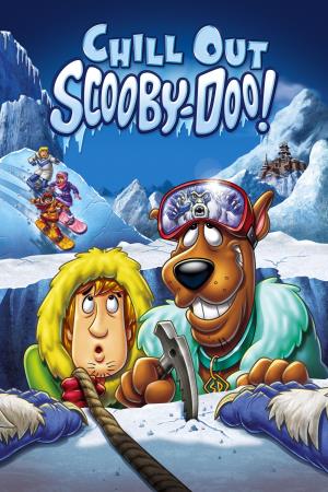 Chill Out, Scooby-Doo!'s Poster