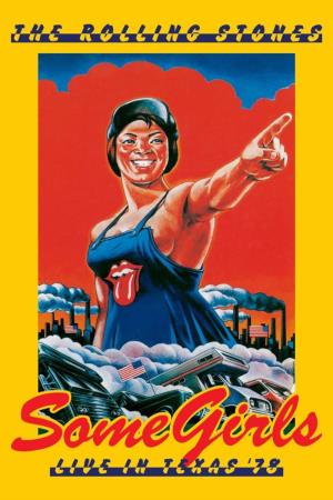The Rolling Stones: Some Girls Live in Texas's Poster