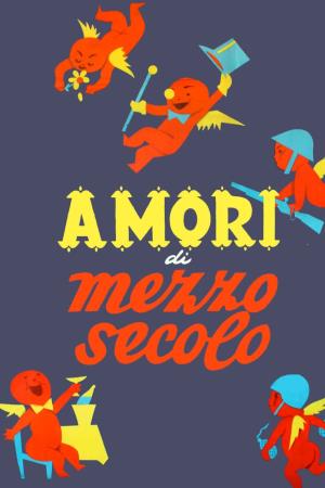 Amori di mezzo secolo's Poster