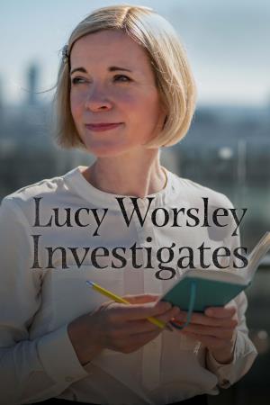 Lucy Worsley Investigates's Poster