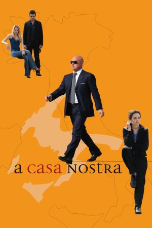 A casa nostra's Poster
