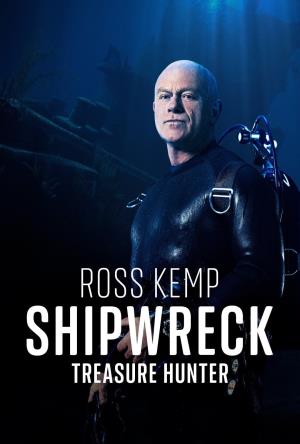 Ross Kemp: Shipwreck Treasure Hunter's Poster