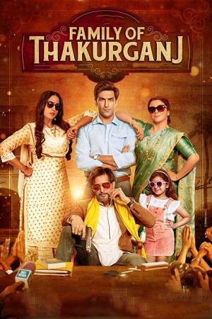 Family Of Thakurganj's Poster