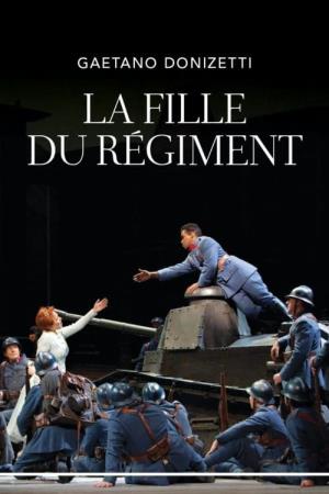 Donizetti - La Fille du Regiment's Poster