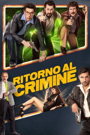 Ritorno al crimine's Poster