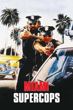 Miami Supercops's Poster
