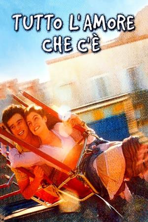 Tutto l'amore che c'e''s Poster