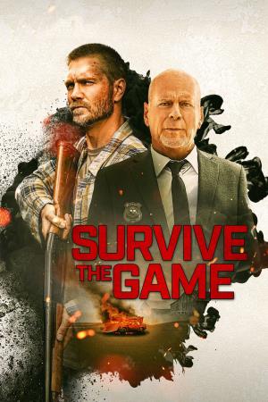 Survive the Game's Poster
