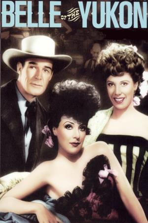 Belle of the Yukon's Poster