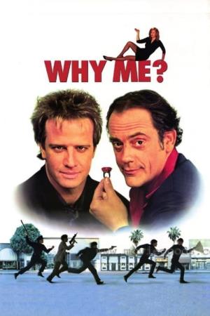 Why Me's Poster