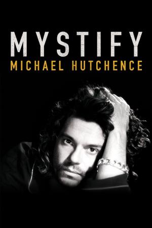 Mystify Michael Hutchence's Poster