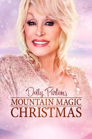 DOLLY PARTON'S MOUNTAIN MAGIC CHRISTMAS's Poster