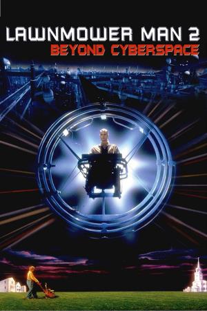 Lawnmower Man 2: Beyond Cyberspace's Poster