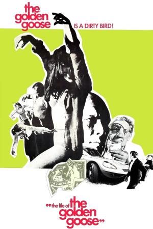 The File of the Golden Goose's Poster