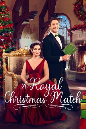 A Royal Christmas Match's Poster