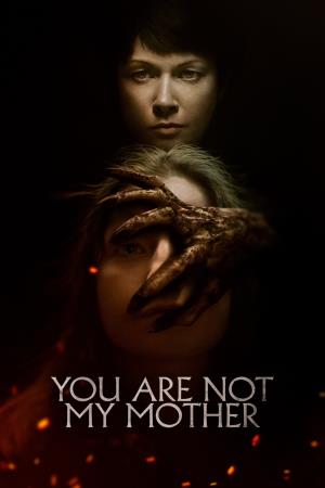 You Are Not My Mother's Poster