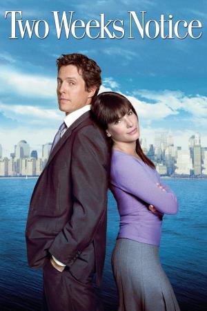 Two Weeks Notice - Due settimane per innamorarsi's Poster