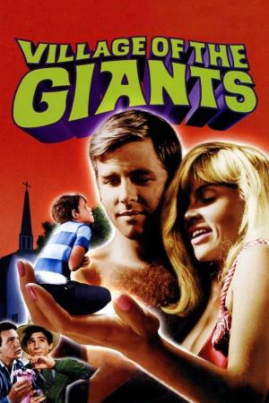 Village of the Giants's Poster