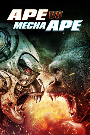 Ape vs. Mecha Ape's Poster