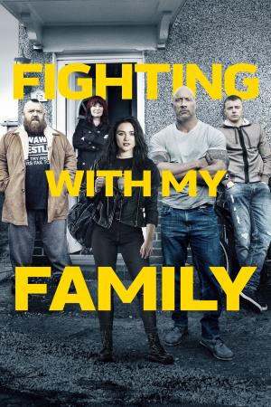 Fighting with my Family...'s Poster