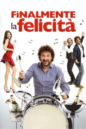 Finalmente la felicità's Poster