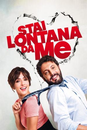 Stai lontana da me's Poster