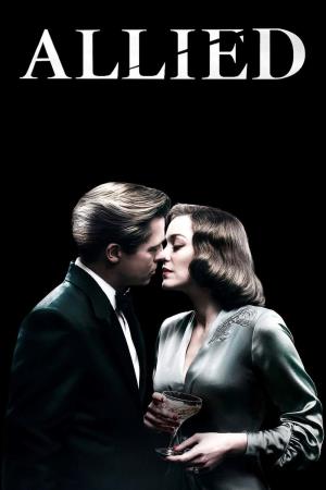 Allied - Un'ombra nascosta's Poster