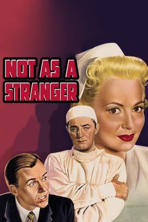 Not As A Stranger's Poster