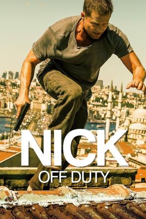 Nick - Off Duty's Poster