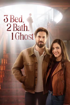 3 Bed, 2 Bath, 1 Ghost's Poster