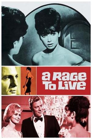 A Rage to Live's Poster