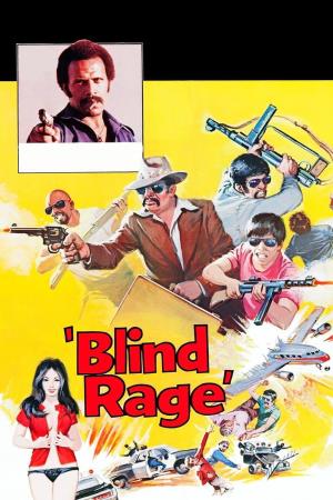 Blind Rage's Poster
