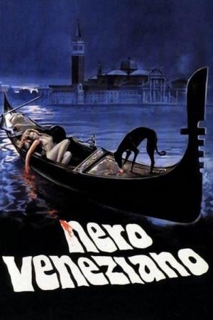 Nero veneziano's Poster