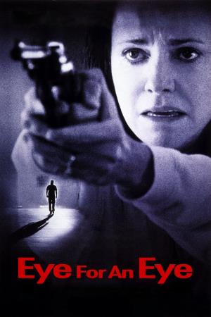 An Eye For An Eye's Poster