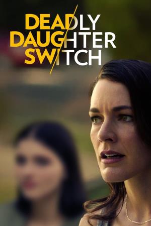 Deadliest Switch's Poster