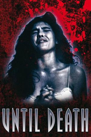 Until Death - Fino alla morte's Poster
