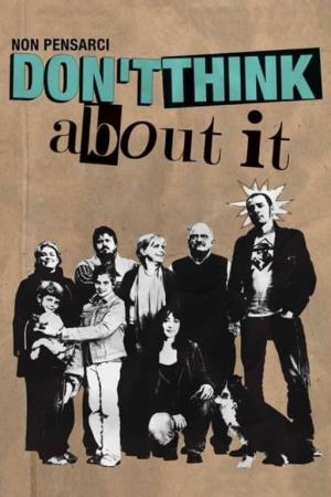 Non pensarci's Poster