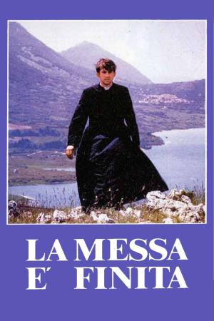 La messa è finita's Poster