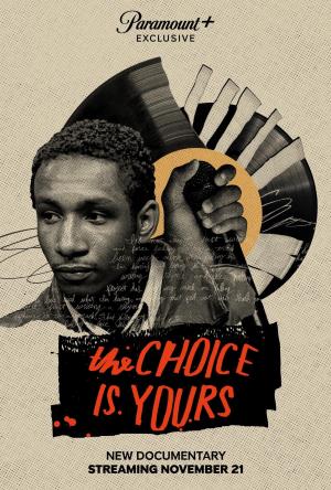 The Choice is Yours's Poster