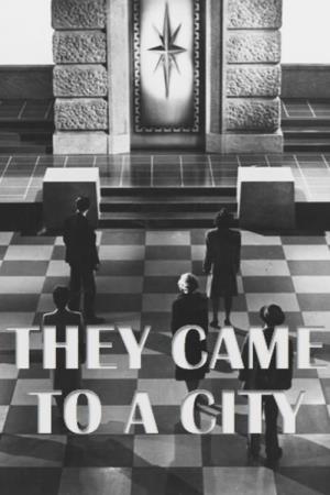 They Came to a City's Poster