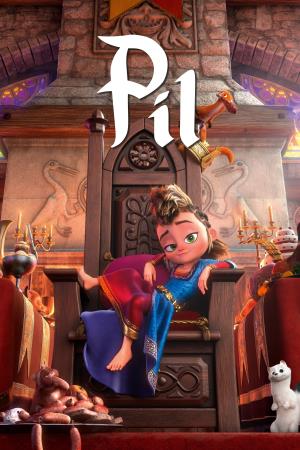 Pil's Adventures - Un regno da salvare's Poster